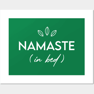 Namaste (in bed) Posters and Art